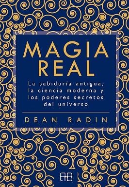 MAGIA REAL | 9788417851101 | RADIN, DEAN | Llibreria La Gralla | Librería online de Granollers