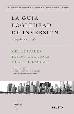 GUÍA BOGLEHEAD DE INVERSIÓN, LA | 9788423431618 | LINDAUER, TAYLOR LARIMORE;  MICHAEL LEBOEUF, MEL | Llibreria La Gralla | Llibreria online de Granollers