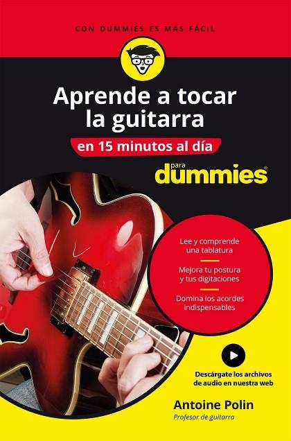 APRENDE A TOCAR LA GUITARRA EN 15 MINUTOS AL DÍA | 9788432905988 | POLIN, ANTOINE | Llibreria La Gralla | Llibreria online de Granollers