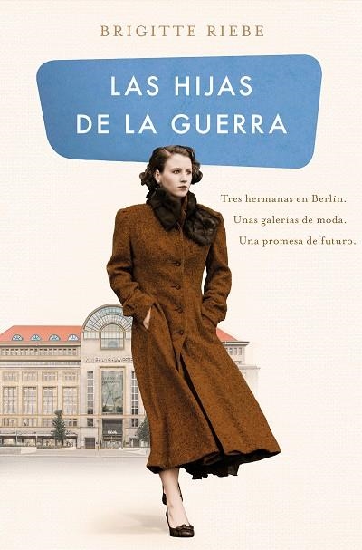 HIJAS DE LA GUERRA, LA  (LAS HERMANAS DE KUDAMM 1) | 9788466667876 | RIEBE, BRIGITTE | Llibreria La Gralla | Llibreria online de Granollers