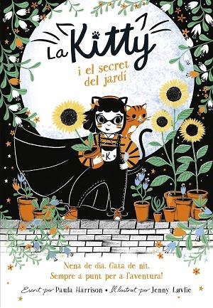 KITTY I EL SECRET DEL JARDÍ, LA  | 9788420451527 | HARRISON, PAULA | Llibreria La Gralla | Llibreria online de Granollers