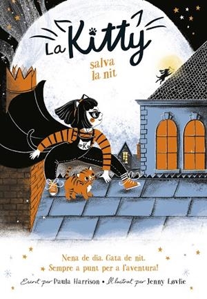 KITTY SALVA LA NIT, LA   | 9788420451053 | HARRISON, PAULA | Llibreria La Gralla | Librería online de Granollers