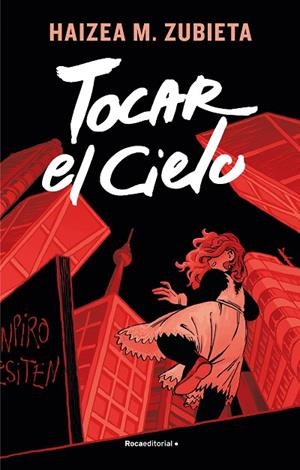 TOCAR EL CIELO | 9788417805821 | ZUBIETA, HAIZEA M. | Llibreria La Gralla | Librería online de Granollers