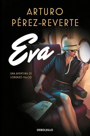 EVA (SERIE FALCÓ) | 9788466351034 | PÉREZ-REVERTE, ARTURO | Llibreria La Gralla | Llibreria online de Granollers