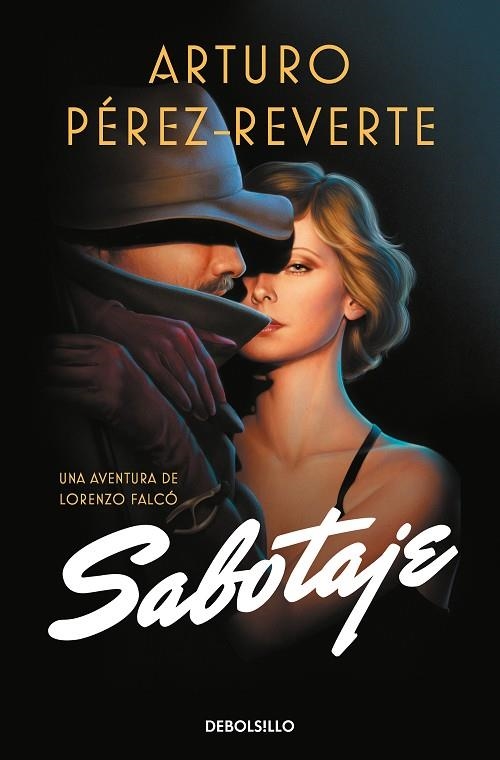 SABOTAJE (SERIE FALCÓ) | 9788466351041 | PÉREZ-REVERTE, ARTURO | Llibreria La Gralla | Librería online de Granollers