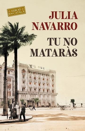 TU NO MATARÀS | 9788418132117 | NAVARRO, JULIA | Llibreria La Gralla | Llibreria online de Granollers