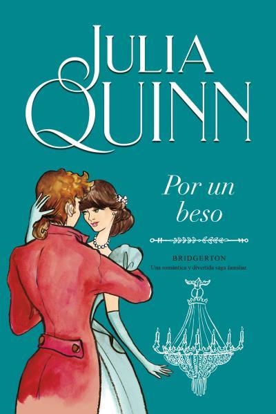 POR UN BESO (BRIDGERTON 7) | 9788416327881 | QUINN, JULIA | Llibreria La Gralla | Llibreria online de Granollers