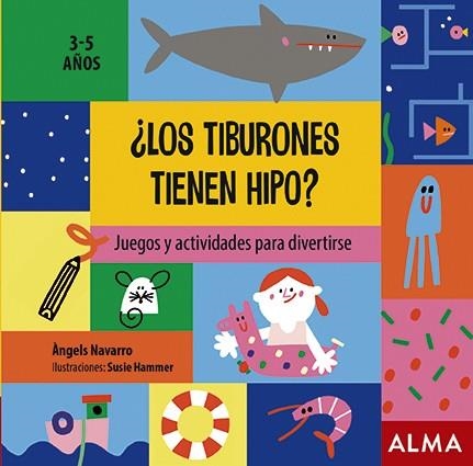 LOS TIBURONES TIENEN HIPO? | 9788418008320 | NAVARRO, ÀNGELS | Llibreria La Gralla | Llibreria online de Granollers