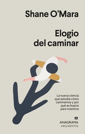 ELOGIO DEL CAMINAR | 9788433964588 | O'MARA, SHANE | Llibreria La Gralla | Librería online de Granollers