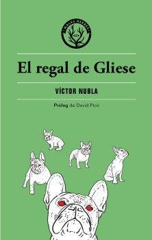REGAL DE GLIESE, EL  | 9788412216707 | NUBLA, VÍCTOR | Llibreria La Gralla | Librería online de Granollers