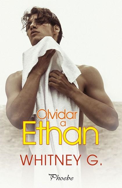 OLVIDAR A ETHAN | 9788417683818 | G., WHITNEY | Llibreria La Gralla | Librería online de Granollers