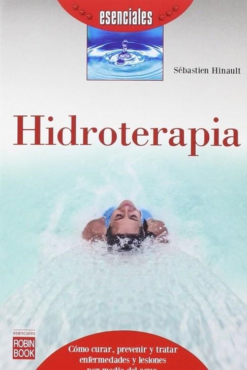 HIDROTERAPIA | 9788499173924 | HINAULT, SEBASTIEN | Llibreria La Gralla | Llibreria online de Granollers