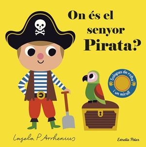 ON ÉS EL SENYOR PIRATA? | 9788491379690 | ARRHENIUS, INGELA P. | Llibreria La Gralla | Librería online de Granollers