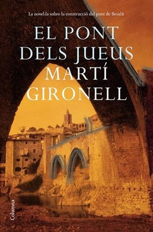 PONT DELS JUEUS, EL | 9788466427036 | GIRONELL, MARTÍ | Llibreria La Gralla | Librería online de Granollers