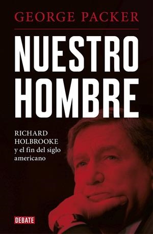 NUESTRO HOMBRE | 9788417636210 | PACKER, GEORGE | Llibreria La Gralla | Librería online de Granollers