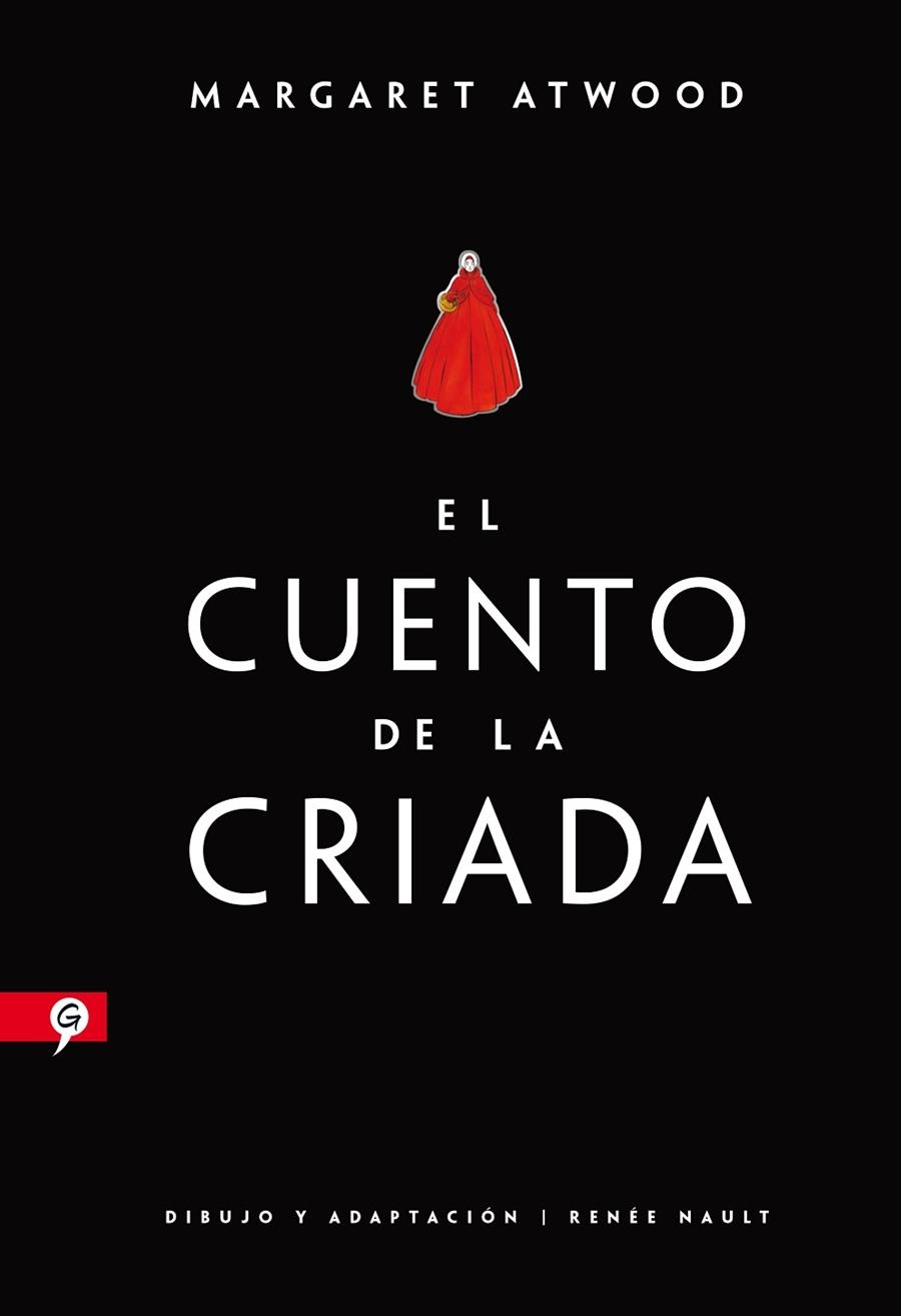 CUENTO DE LA CRIADA, EL  (NOVELA GRÁFICA) | 9788416131532 | ATWOOD, MARGARET | Llibreria La Gralla | Librería online de Granollers