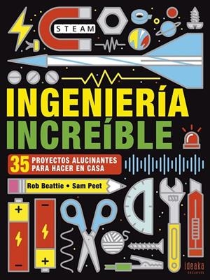 INGENIERÍA INCREÍBLE | 9788414025314 | BEATTIE, ROB | Llibreria La Gralla | Llibreria online de Granollers