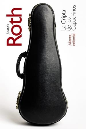 CRIPTA DE LOS CAPUCHINOS, LA  | 9788491819523 | ROTH, JOSEPH | Llibreria La Gralla | Librería online de Granollers