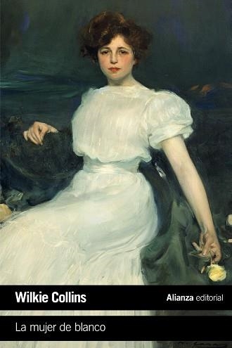 MUJER DE BLANCO, LA  | 9788491819554 | COLLINS, WILKIE | Llibreria La Gralla | Librería online de Granollers