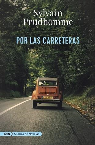 POR LAS CARRETERAS (ADN) | 9788491818410 | PRUDHOMME, SYLVAIN | Llibreria La Gralla | Llibreria online de Granollers