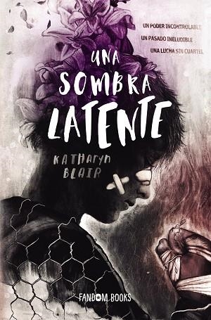 SOMBRA LATENTE, UNA  | 9788418027130 | BLAIR, KATHARYN | Llibreria La Gralla | Librería online de Granollers
