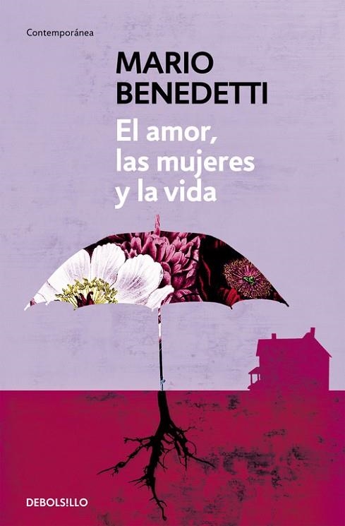 EL AMOR, LAS MUJERES Y LA VIDA | 9788490626771 | BENEDETTI, MARIO | Llibreria La Gralla | Llibreria online de Granollers