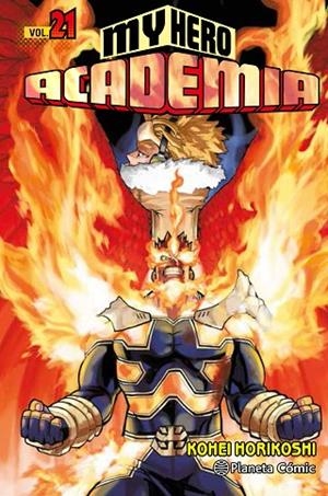 MY HERO ACADEMIA Nº 21 | 9788413410999 | HORIKOSHI, KOHEI | Llibreria La Gralla | Librería online de Granollers