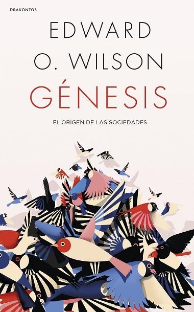 GÉNESIS | 9788491992110 | WILSON, EDWARD O. | Llibreria La Gralla | Llibreria online de Granollers