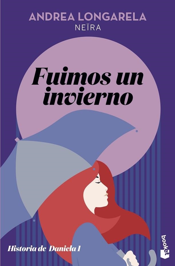 FUIMOS UN INVIERNO | 9788408231660 | LONGARELA, ANDREA | Llibreria La Gralla | Librería online de Granollers