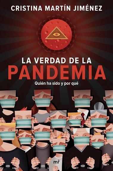 VERDAD DE LA PANDEMIA, LA  | 9788427047723 | MARTÍN JIMÉNEZ, CRISTINA | Llibreria La Gralla | Llibreria online de Granollers