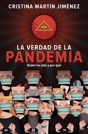 VERDAD DE LA PANDEMIA, LA  | 9788427047723 | MARTÍN JIMÉNEZ, CRISTINA | Llibreria La Gralla | Llibreria online de Granollers