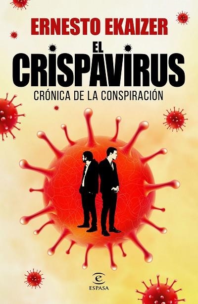 CRISPAVIRUS, EL  | 9788467060386 | EKAIZER, ERNESTO | Llibreria La Gralla | Llibreria online de Granollers