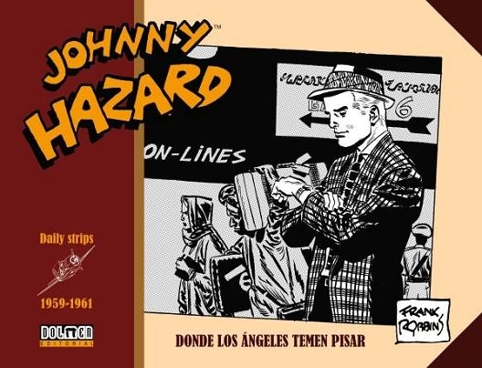 JOHNNY HAZARD 1959-1961 | 9788417956639 | ROBBINS, FRANK | Llibreria La Gralla | Llibreria online de Granollers