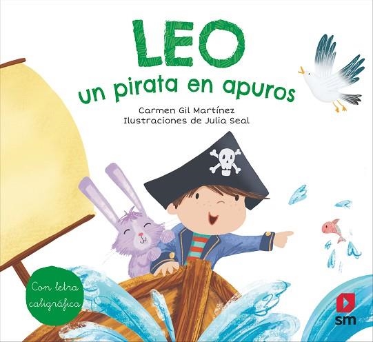 LEO, UN PIRATA EN APUROS | 9788413187709 | GIL, CARMEN | Llibreria La Gralla | Llibreria online de Granollers