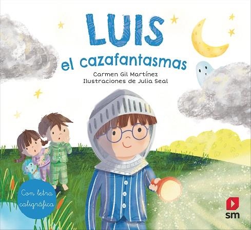 LUIS, EL CAZAFANTASMAS | 9788413187716 | GIL, CARMEN | Llibreria La Gralla | Llibreria online de Granollers