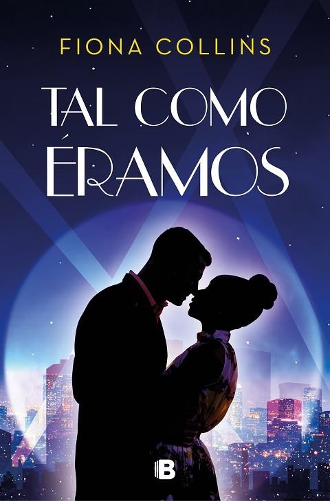 TAL COMO ÉRAMOS | 9788466668262 | COLLINS, FIONA | Llibreria La Gralla | Llibreria online de Granollers