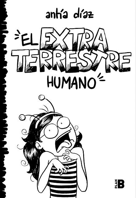 EXTRATERRESTRE HUMANO, EL  | 9788417809379 | DÍAZ, ANTÍA | Llibreria La Gralla | Librería online de Granollers