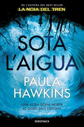 SOTA L'AIGUA | 9788418132377 | HAWKINS, PAULA | Llibreria La Gralla | Llibreria online de Granollers