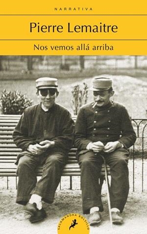 NOS VEMOS ALLÁ ARRIBA (LOS HIJOS DEL DESASTRE 1) | 9788418173226 | LEMAITRE, PIERRE | Llibreria La Gralla | Llibreria online de Granollers