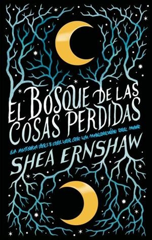 BOSQUE DE LAS COSAS PERDIDAS, EL | 9788492918867 | ERNSHAW, SHEA | Llibreria La Gralla | Llibreria online de Granollers