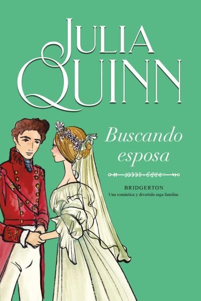 BUSCANDO ESPOSA (BRIDGERTON 8) | 9788416327898 | QUINN, JULIA | Llibreria La Gralla | Librería online de Granollers