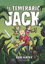 TEMERARIO JACK,EL | 9788467935929 | HATKE,BEN | Llibreria La Gralla | Llibreria online de Granollers