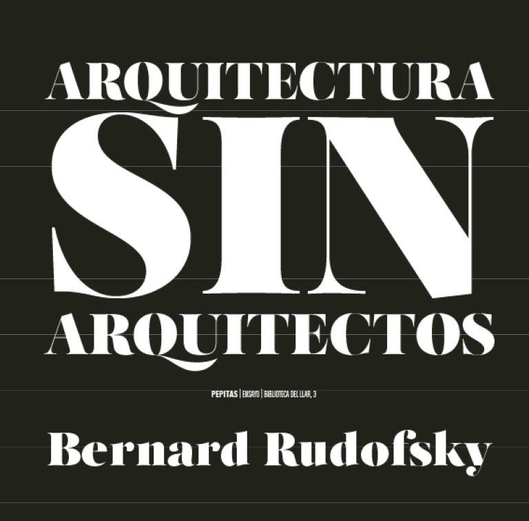 ARQUITECTURA SIN ARQUITECTOS | 9788417386559 | RUDOFSKY, BERNARD | Llibreria La Gralla | Librería online de Granollers