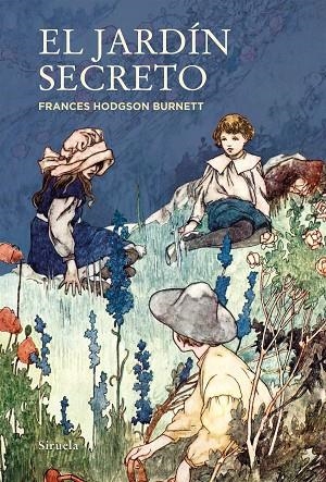 JARDÍN SECRETO, EL  | 9788418245343 | HODGSON BURNETT, FRANCES | Llibreria La Gralla | Llibreria online de Granollers
