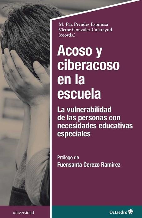 ACOSO Y CIBERACOSO EN LA ESCUELA | 9788418083990 | VVAA | Llibreria La Gralla | Llibreria online de Granollers