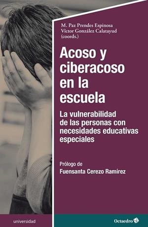 ACOSO Y CIBERACOSO EN LA ESCUELA | 9788418083990 | VVAA | Llibreria La Gralla | Librería online de Granollers