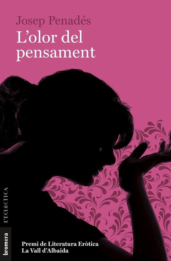 OLOR DEL PENSAMENT, L' | 9788413580463 | PENADÉS, JOSEP | Llibreria La Gralla | Librería online de Granollers