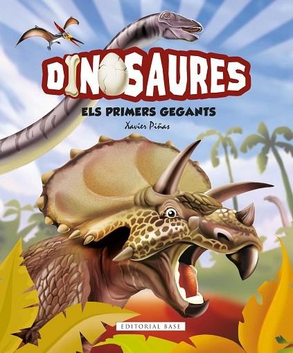 DINOSAURES. ELS PRIMERS GEGANTS | 9788417759438 | PIÑAS GIMENEZ, XAVIER | Llibreria La Gralla | Llibreria online de Granollers