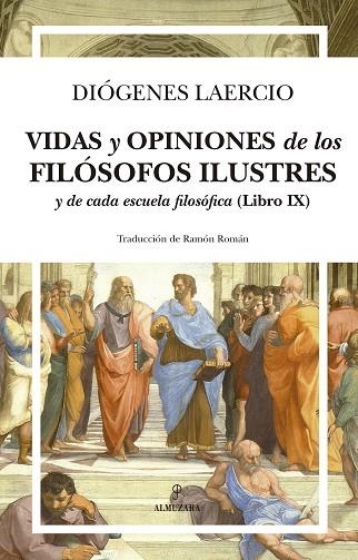 VIDAS Y OPINIONES DE LOS FILÓSOFOS ILUSTRES Y DE CADA ESCUELA FILOSÓFICA (LIBRO | 9788418346095 | DIÓGENES LAERCIO; RAMÓN ROMÁN | Llibreria La Gralla | Llibreria online de Granollers