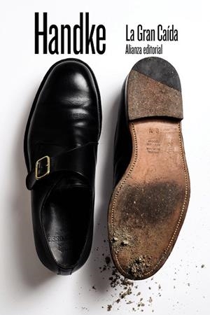 GRAN CAÍDA, LA (BOLSILLO) | 9788491819776 | HANDKE, PETER | Llibreria La Gralla | Librería online de Granollers